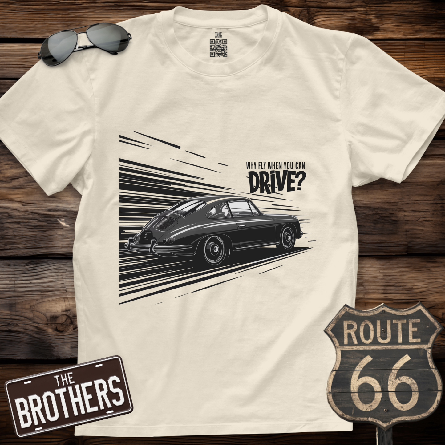 Why Fly When You Can Drive T-Shirt