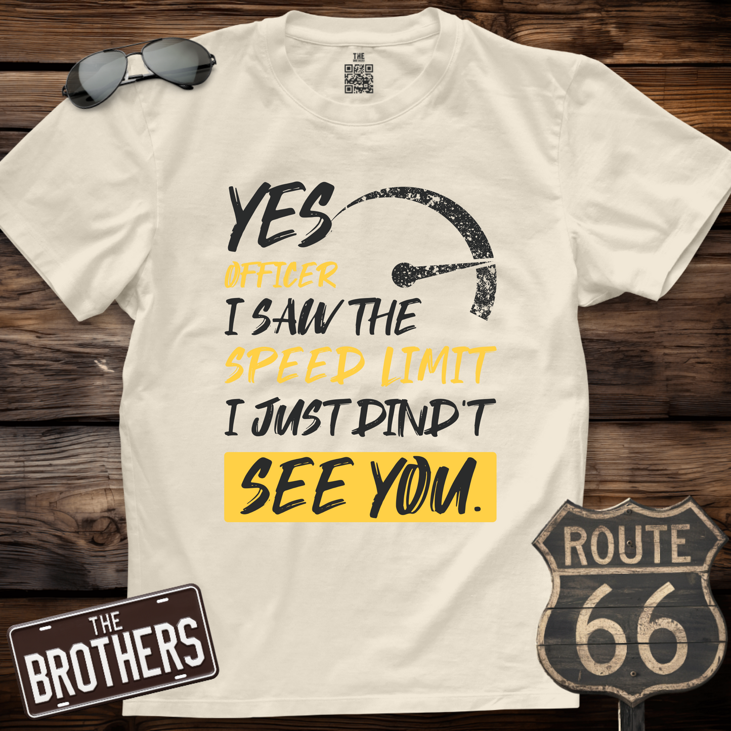 Yes Officer I Saw The Speed Limit T-Shirt