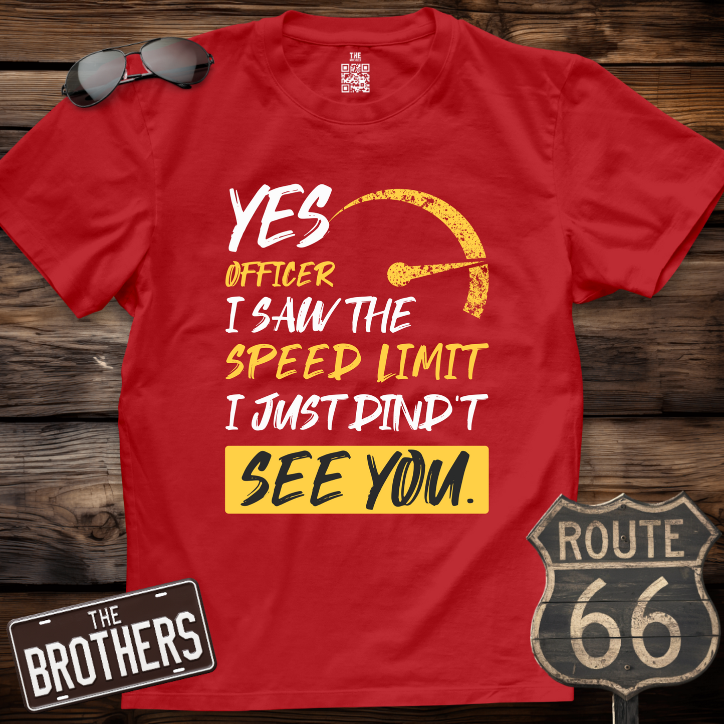 Yes Officer I Saw The Speed Limit T-Shirt