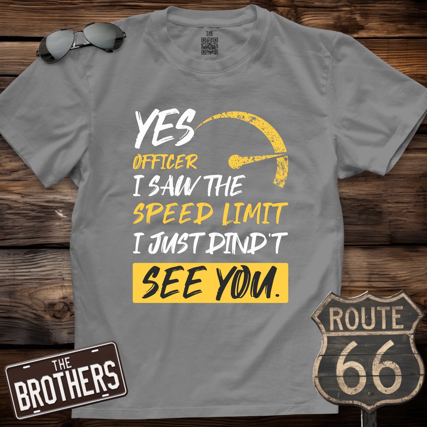 Yes Officer I Saw The Speed Limit T-Shirt