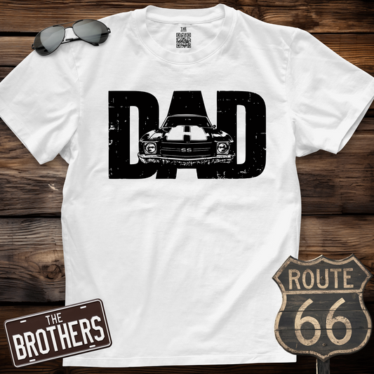 72s Chevrolet Chevelle Dad T-Shirt