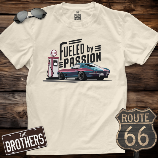 Fueled by Passion T-Shirt