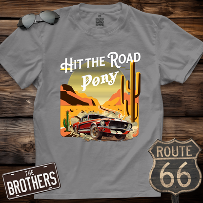 Hit The Road Pony  T-Shirt