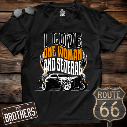 I Love One Woman and Several Cars T-Shirt