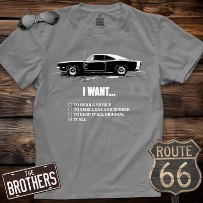 I Want It All T-Shirt