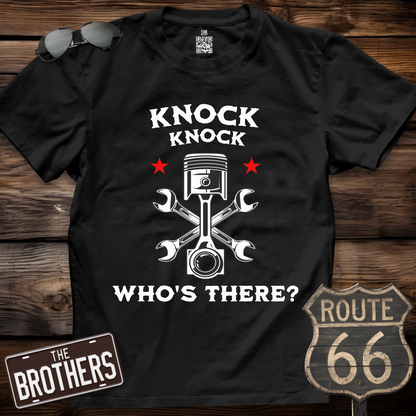 Knock Knock Who's There T-Shirt