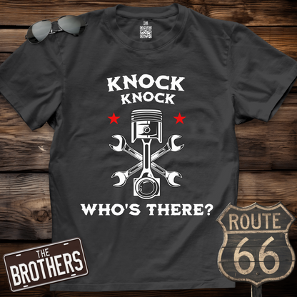 Knock Knock Who's There T-Shirt