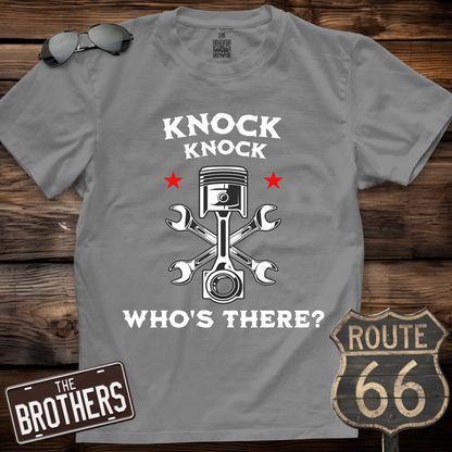Knock Knock Who's There T-Shirt