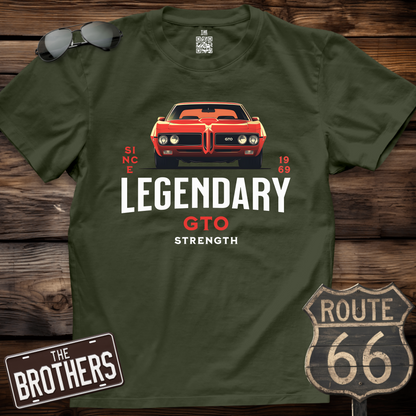 Legendary GTO Strength  T-Shirt