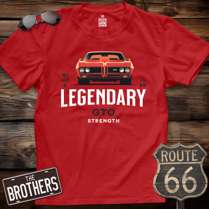 Legendary GTO Strength  T-Shirt