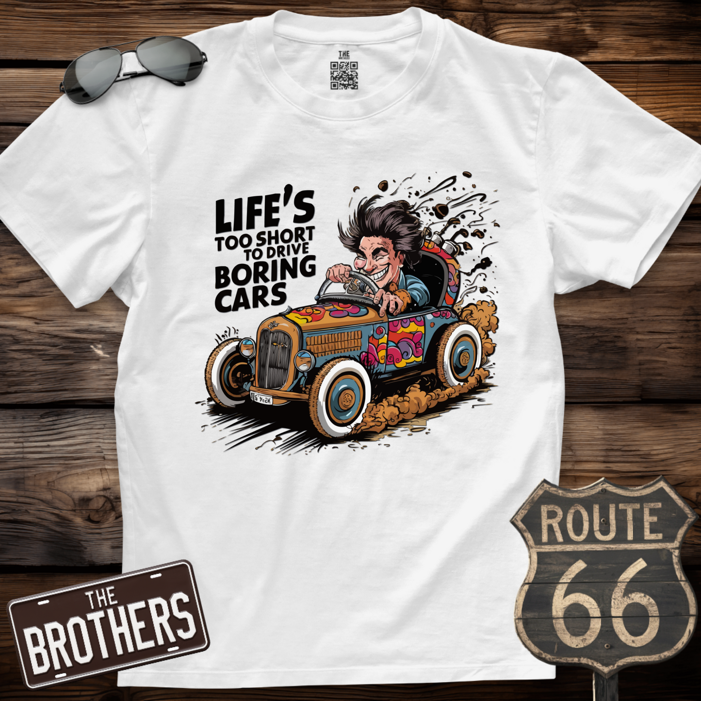 Life's Too Short to Drive Boring Cars T-Shirt