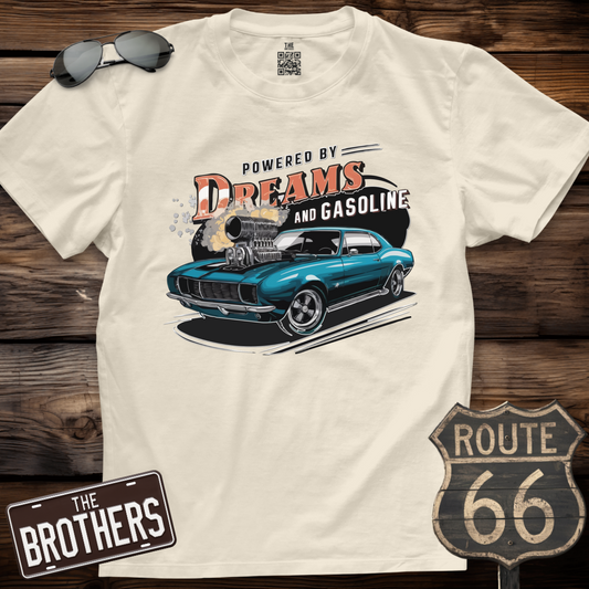 Powered by Dreams and Gasoline T-Shirt