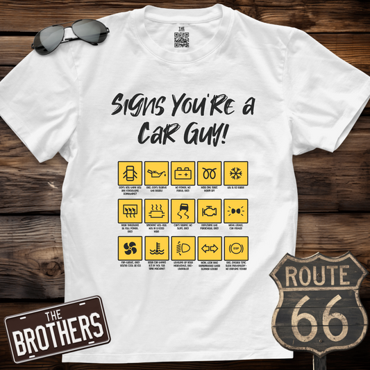Signs You're a Car Guy T-Shirt