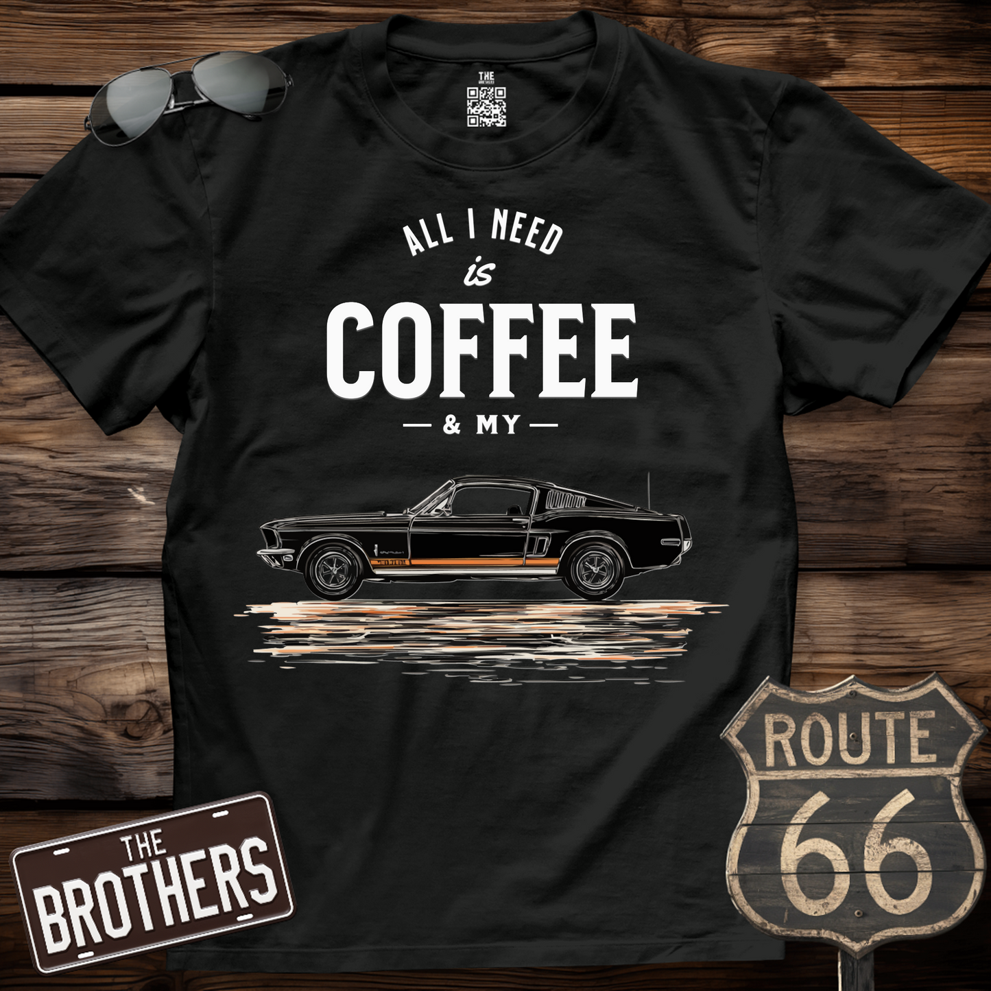 All I Need Is Coffee And Muscle Car Shirt