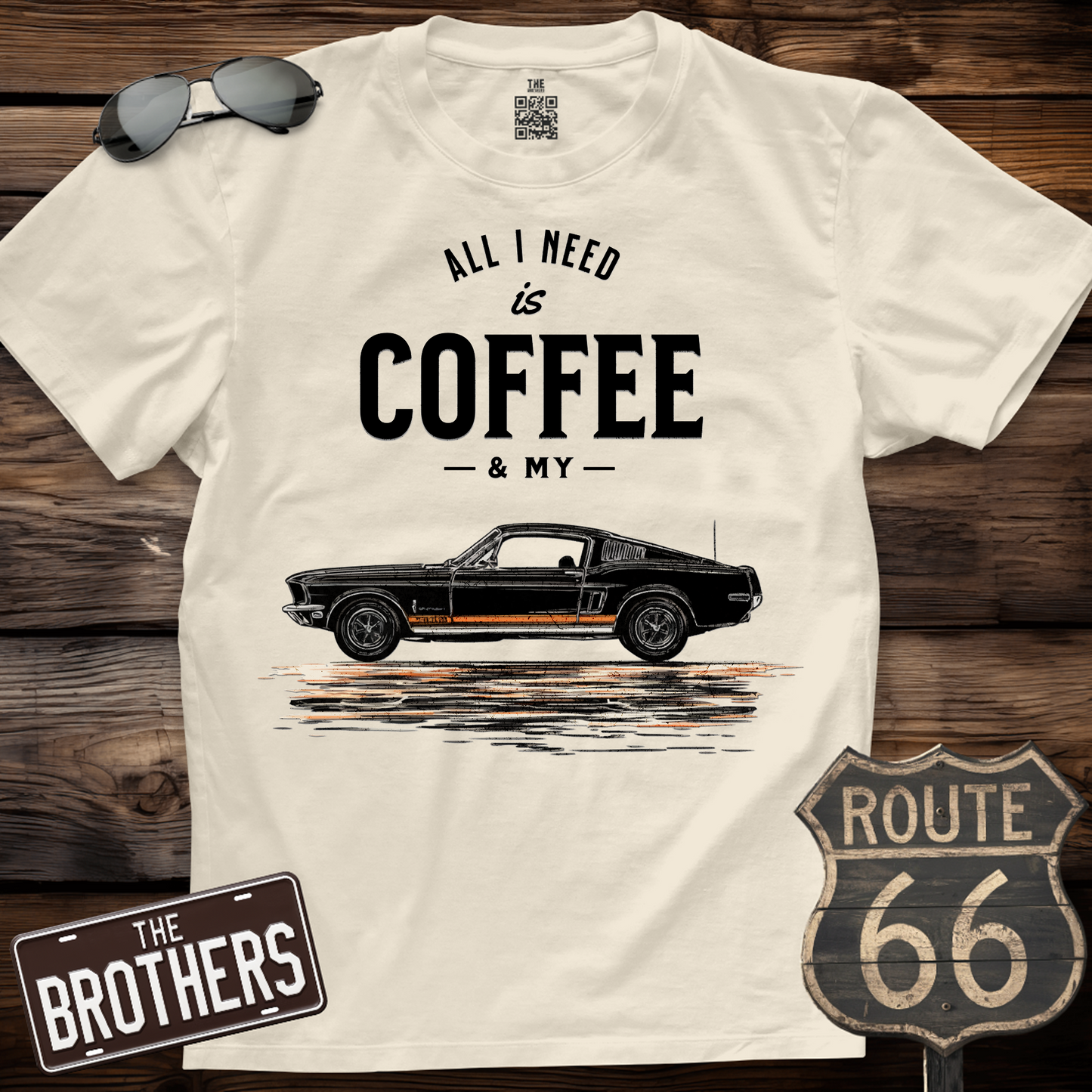 All I Need Is Coffee And Muscle Car Shirt