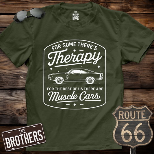 Muscle Cars Are My Therapy T-Shirt