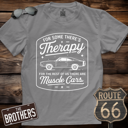 Muscle Cars Are My Therapy T-Shirt