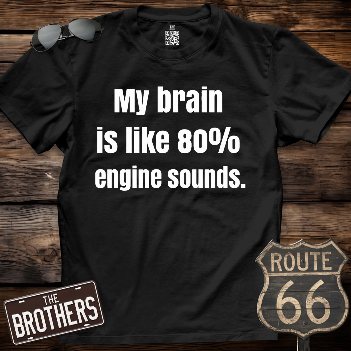 My Brain Is 80% Engine Sounds T-Shirt