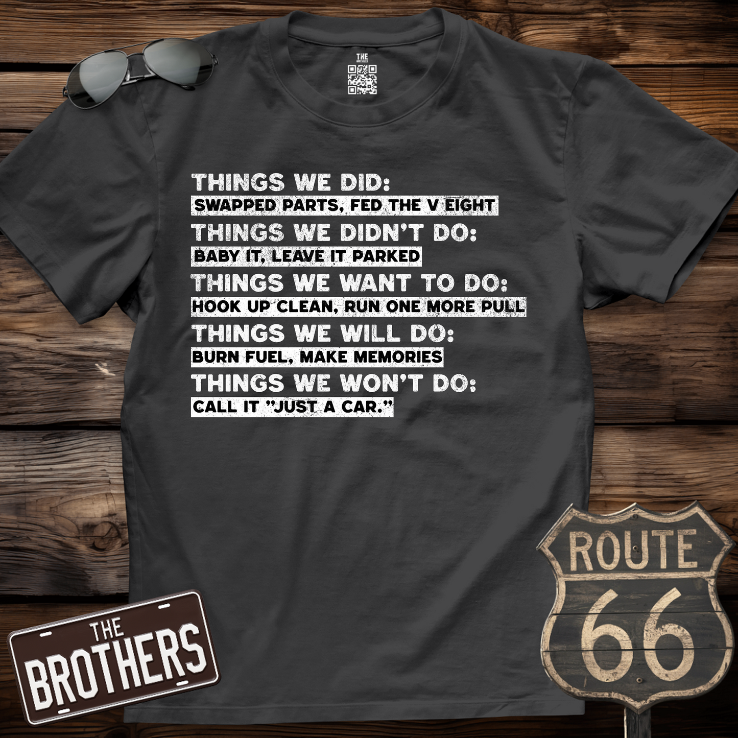 Car Guy Things We Did T-Shirt