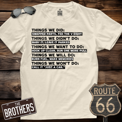 Car Guy Things We Did T-Shirt