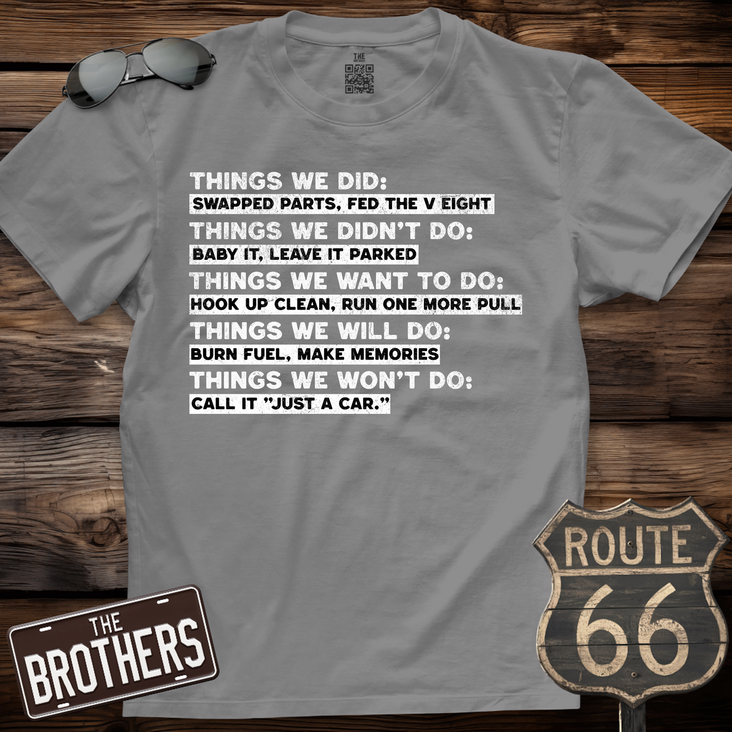 Car Guy Things We Did T-Shirt