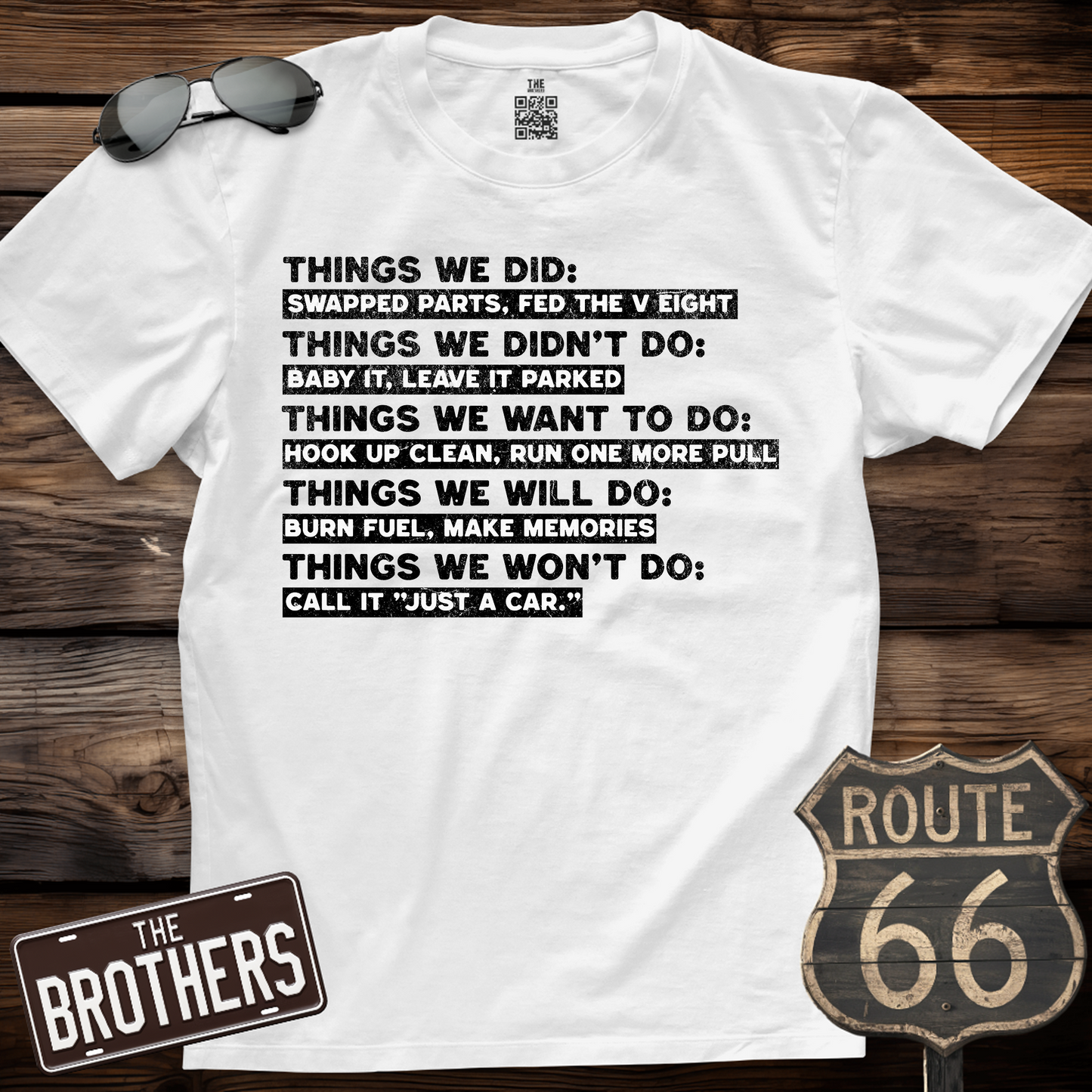 Car Guy Things We Did T-Shirt